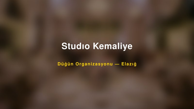 Studıo Kemaliye — Elazığ Kır Düğünü Mekanı Rehberi